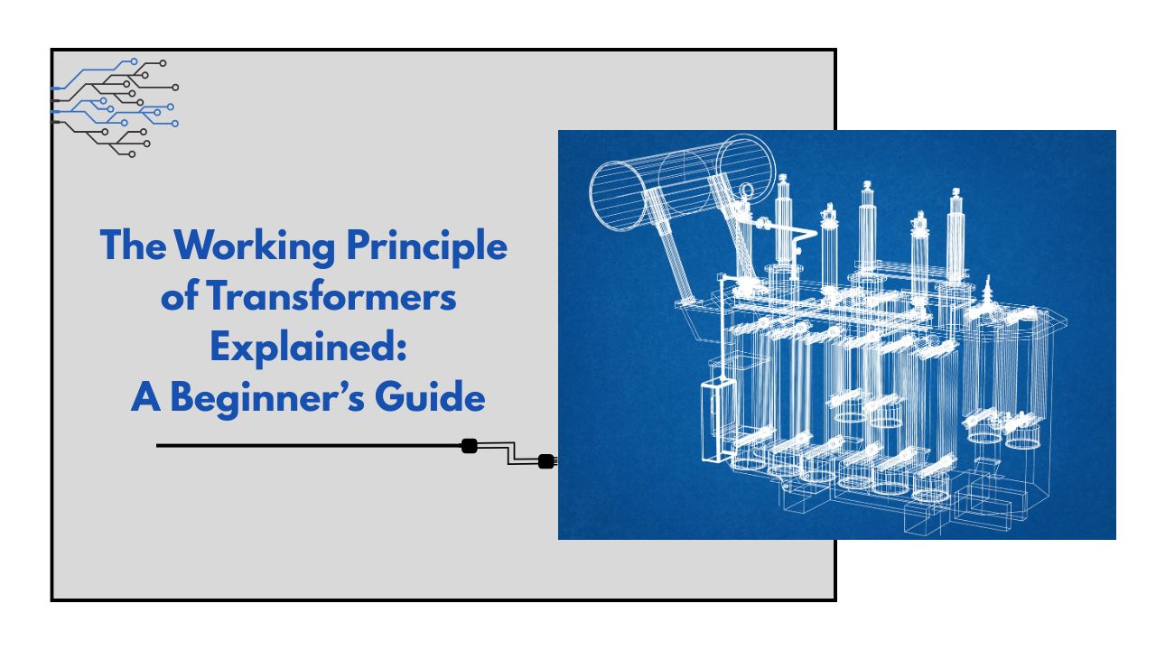 Working principle of transformers